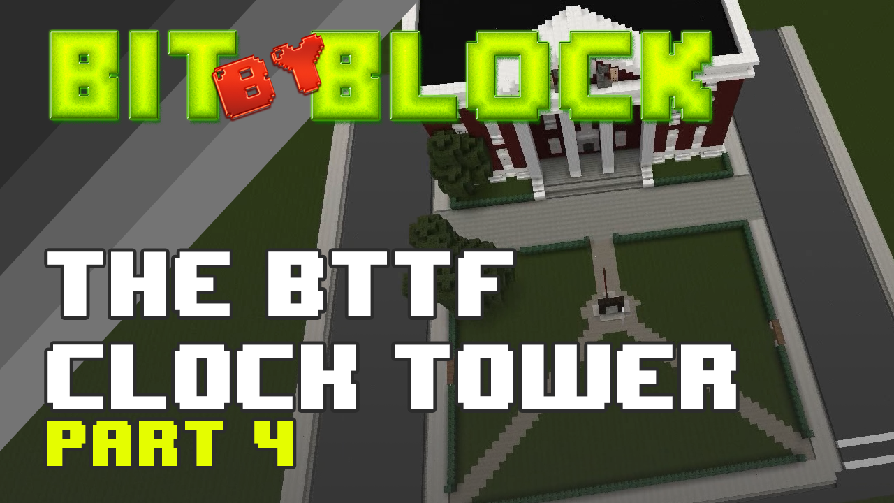 Bit By Block – 004: “Back to the Future Courthouse Square” Part 4 – The ...